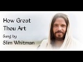 How Great Thou Art