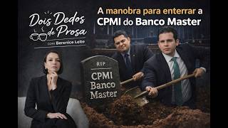 URGENTE: A MANOBRA DE ALCOLUMBRE E MOTTA PARA ENTERRAR A CPMI DO MASTER 