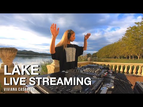 Viviana Casanova | Lake of Banyoles LIVE Streaming Set