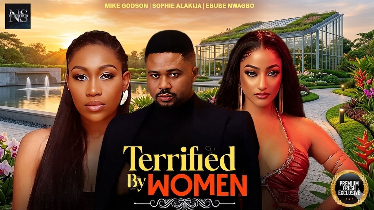 TERRIFIED BY WOMEN (MIKE GODSON, EBUBE NWAGBO & SOPHIE)NIGERIAN MOVIES 2026 | LATEST FULL MOVIES