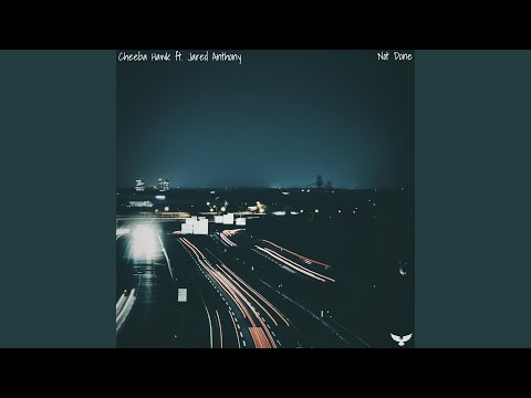 Not Done (feat. Jared Anthony)
