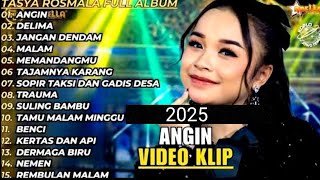 Download lagu TASYA ROSMALA FULL ALBUM | ANGIN OM ADELLA mp3