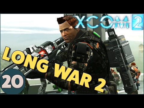 Long War 2 - Let's Play XCOM 2 - Part 20 - Regional HQ Assault