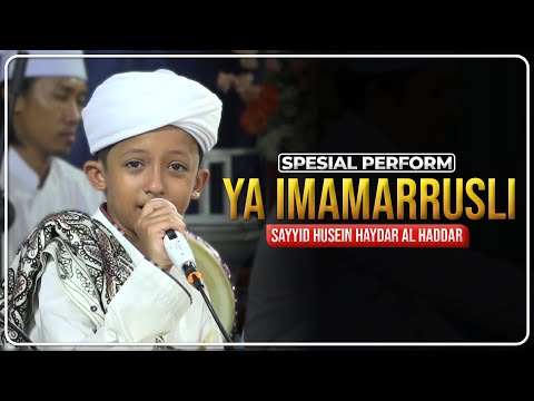 Ya Imamarusli - Sayyid Husein Haydar Bin Muhammad Al Haddar