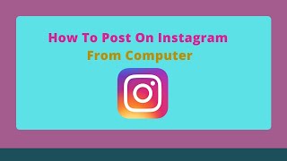 how to upload photos to instagram from pc