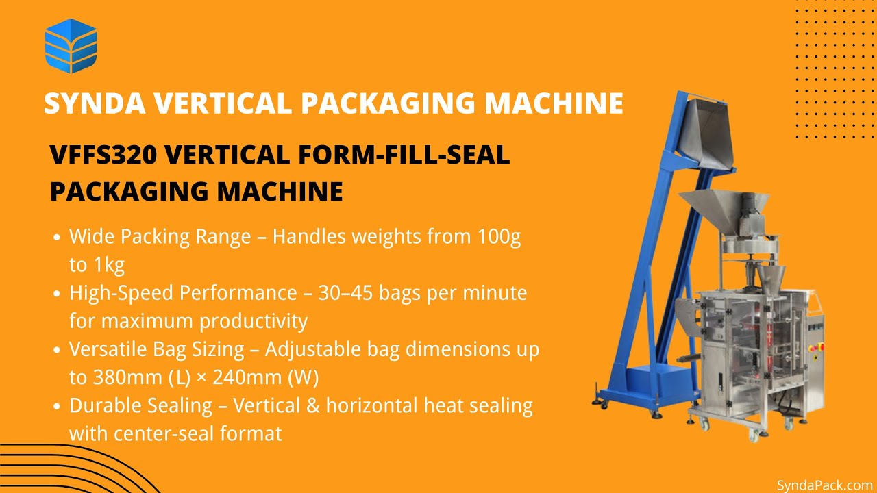 VFFS320 Vertical Packaging Machine | Synda Pack