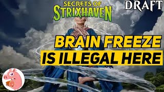 Brain Freeze Is Illegal Here | Secrets of Strixhaven Draft