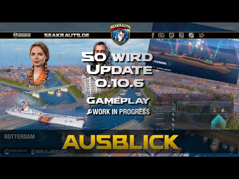 So wird Update 0.10.6 - Gameplay - World of Warships [Deutsch]