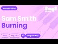 Sam Smith - Burning (Karaoke Piano)