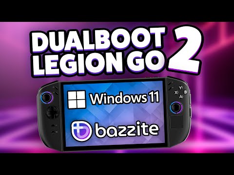 Install Dual Boot on Legion GO 2: Windows 11 and Bazzite (SteamOS like) Made Easy 👌