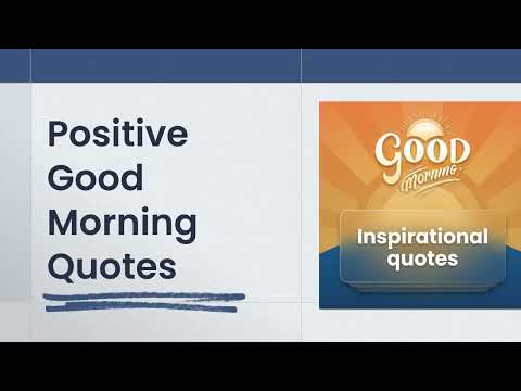 Good Morning Quotes & Wishes