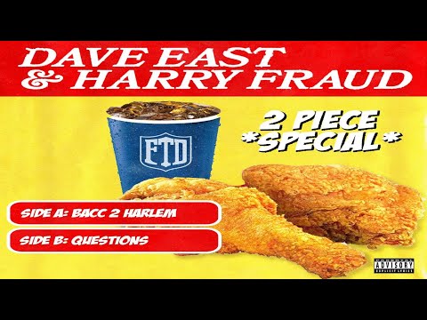 Dave East x Harry Fraud - 2 Piece (Bacc 2 Harlem x Questions) (New Official Audio)