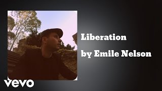 Emile Nelson - Liberation  (AUDIO)