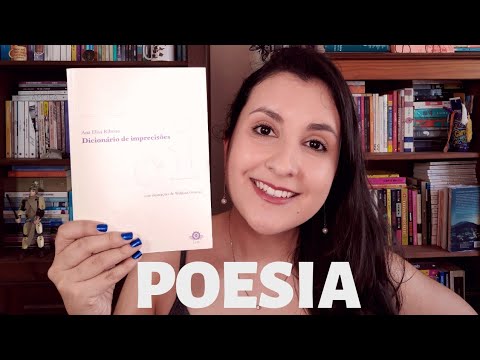 O QUE ACONTECE QUANDO DICIONÁRIO E POESIA SE JUNTAM? Dicionário de imprecisões (Ana Elisa R.) 📚❤️