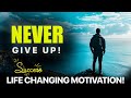 Never Give Up Push Harder Life Changing Motivational Video