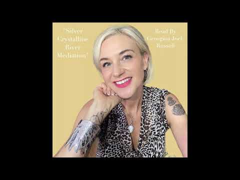 Silver Crystalline River Meditation
