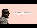 Sarkodie - Messiah ft Kweku Flick (Lyrics Video)