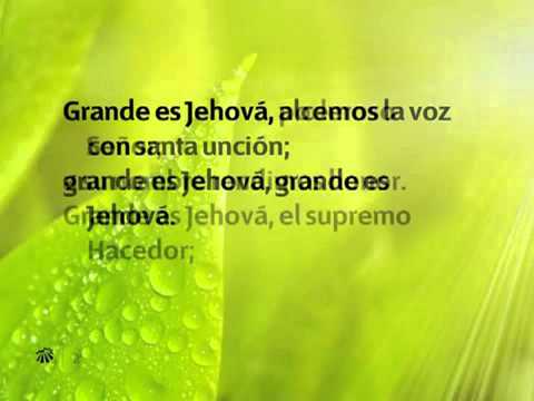 075 Grande es Jehova - Nuevo Himnario Adventista