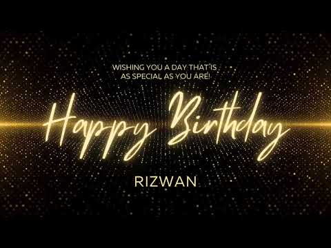Rizwan Birthday Song | Happy Birthday RIZWAN | RIZWAN - Happy Birthday | RIZWAN  |