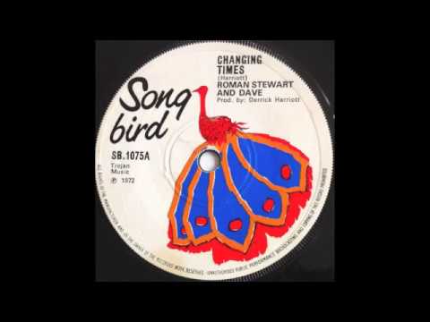 Thumbnail for Roman Stewart & Dave - Changing Times 1972 by Roman Stewart