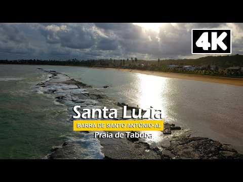 SANTA LUZIA E PRAIA DE TABUBA  |  Barra de Santo Antônio - Alagoas