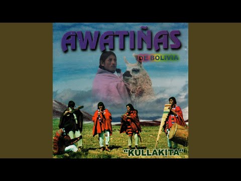 Quirquincho De Amor - Los Awatinas