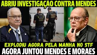 EXPLODIU AGORA NOVA INVESTIGAÇÃO INCLUE MENDES E XANDÃO LOGO PELA MANHA