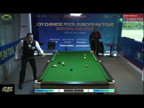 Andy Esgrove VS Felix Vicente - 2019 Joy Chinese Pool Euro Tour Switzerland Open