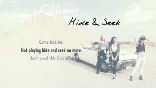 Sweet California - Hide &amp; Seek (Lyric Video)
