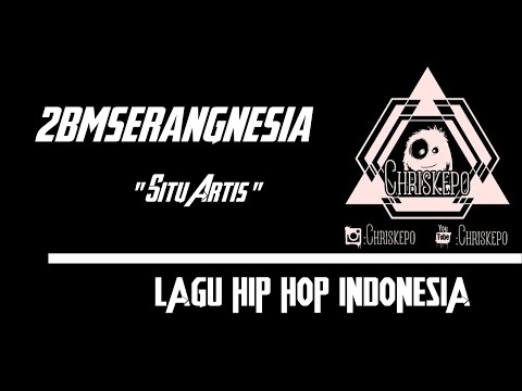 2bmserangnesia - Situ Artis ( Official Music )