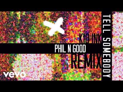 Kid Ink - Tell Somebody