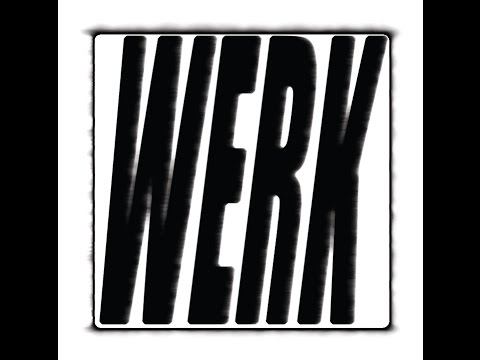 WERK Podcast #008 - Mixed by DJ BOSS