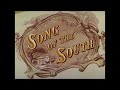Opening Credits Carriage Ride Scene Song Of The South