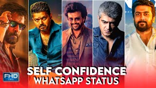 ✨self confidence whatsapp status tamil 👑my ch