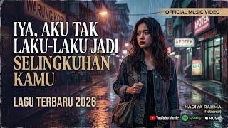 Download lagu Iya aku tak laku-laku jadi selingkuhan kamu Lagu terbaru 2026 official music video mp3