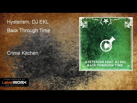 Hysterism feat. DJ EKL - Back Through Time