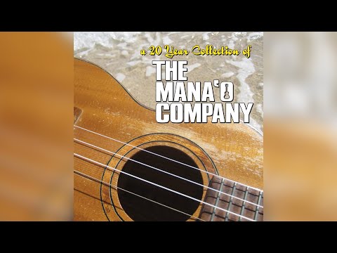 The Mana'o Company Greatest Hits Of All Time