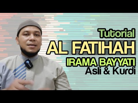 Al Fatihah Irama Bayyati Original and Kurdish, In Shaa Allah very easy, suitable for prayer imams.