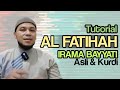 Al Fatihah Irama Bayyati Asli dan Kurdi, In Syaa Allah sangat mudah, cocok untuk para imam shalat.