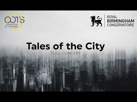 Orchestra of the Swan at Royal Birmingham Conservatoire FULL CONCERT