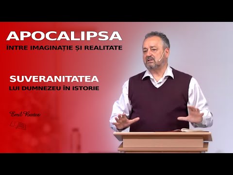 Emil Bartoș || Suveranitatea lui Dumnezeu în istorie