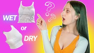 Dry Top vs Wet: Trying on and Comparing Fabric Per