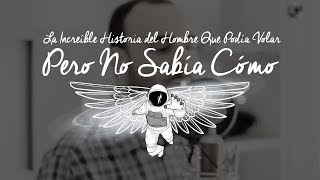 Izal - La Increíble Historia Del Hombre Que Podía Volar Pero No Sabía Cómo (Cover)
