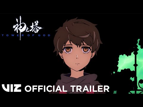 Official English Trailer | Tower of God: The Complete Season | VIZ