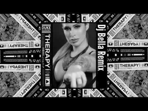 DUKE DUMONT - THERAPY (DJ BBELLA REMIX) | FREE DOWNLOAD