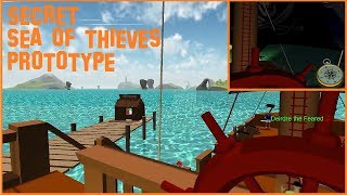 SECRET SEA OF THIEVES PROTOTYPE FOOTAGE!!!!!