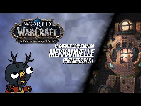 Premiers pas dans la Bataille de Dazar’alor : Grand Bricoleur Mekkanivelle