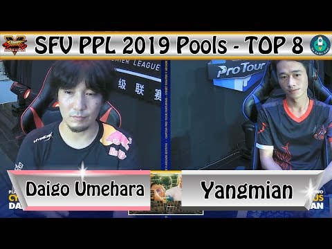 SFV PPL 2019 Pools - TOP 8｜CYG BST Daigo Umehara (Guile) vs ALUS Yangmian (Zeku)