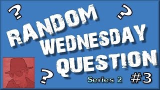 Random Wednesday Question S02 E03 - Mars?