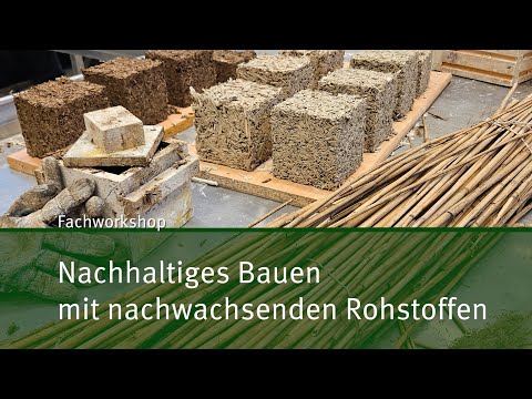 Nachhaltig bauen mit Hanf, Lehm & Miscanthus | Fachworkshop mit Dr. Norbert Hoepfer